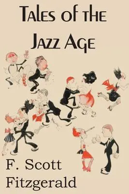 Erzählungen aus dem Jazz-Zeitalter - Tales of the Jazz Age