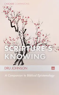 Das Wissen der Schrift - Scripture's Knowing