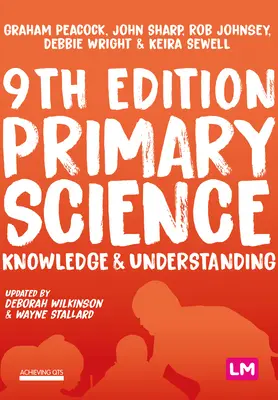 Grundschulwissenschaft: Wissen und Verstehen - Primary Science: Knowledge and Understanding