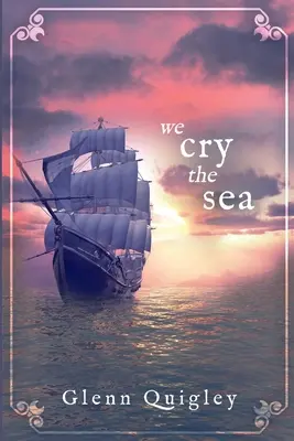 Wir weinen das Meer - We Cry the Sea