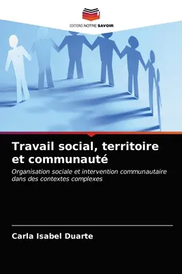 Travail social, territoire et communauté - Travail social, territoire et communaut