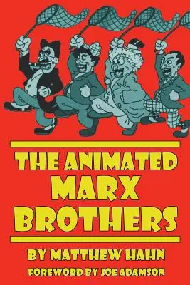 Die animierten Marx Brothers - The Animated Marx Brothers