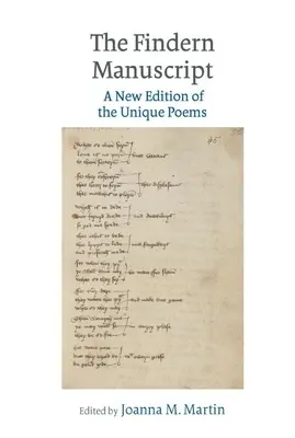 Findern Manuskript: Eine neue Ausgabe der einzigartigen Gedichte - Findern Manuscript: A New Edition of the Unique Poems