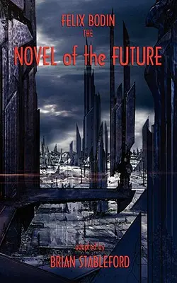 Der Roman der Zukunft - The Novel of the Future