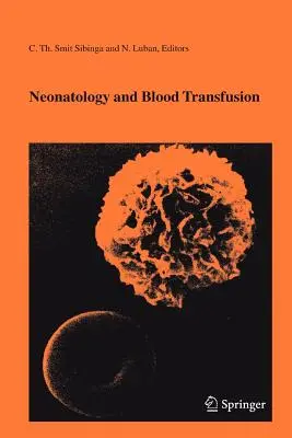 Neonatologie und Bluttransfusion - Neonatology and Blood Transfusion