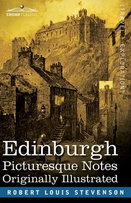 Edinburgh: Pittoreske Notizen - Edinburgh: Picturesque Notes