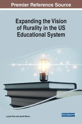 Die Erweiterung der Vision des ländlichen Raums im US-Bildungssystem - Expanding the Vision of Rurality in the US Educational System