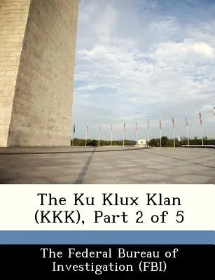 Der Ku Klux Klan (KKK), Teil 2 von 5 - The Ku Klux Klan (KKK), Part 2 of 5