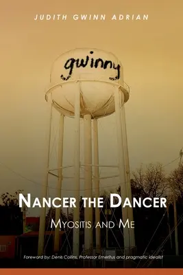 Nancer der Tänzer: Myositis und ich - Nancer the Dancer: Myositis and Me