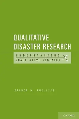 Qualitative Katastrophenforschung - Qualitative Disaster Research