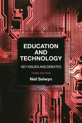 Bildung und Technologie: Schlüsselthemen und Debatten - Education and Technology: Key Issues and Debates
