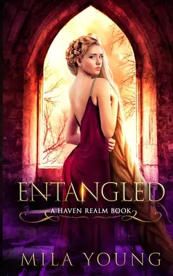 Verstrickt: Ein paranormaler Liebesroman - Entangled: A Paranormal Romance