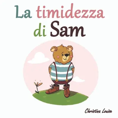 Die Zeit von Sam - La timidezza di Sam