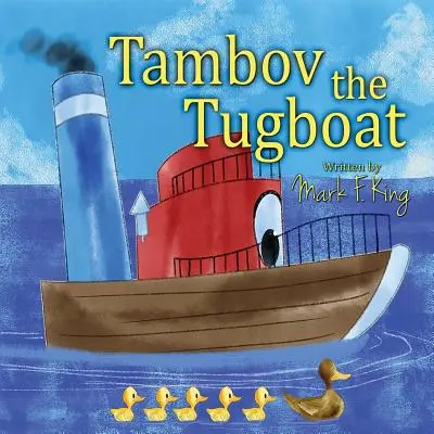 Tambov der Schlepper - Tambov the Tugboat