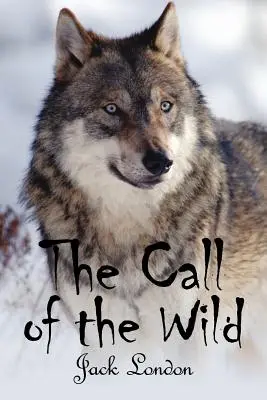 Der Ruf der Wildnis - The Call of the Wild