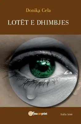 Lotet und dhimbjes - Lotet e dhimbjes