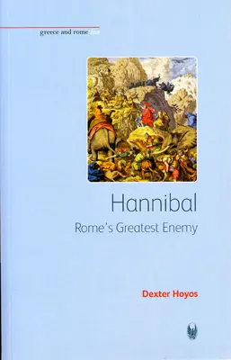 Hannibal: Roms größter Feind - Hannibal: Rome's Greatest Enemy