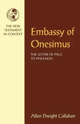 Die Botschaft des Onesimus - Embassy of Onesimus