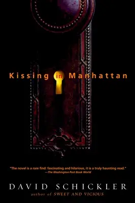 Küssen in Manhattan: Geschichten - Kissing in Manhattan: Stories