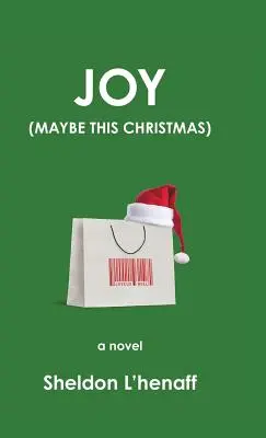 Freude: (Vielleicht dieses Weihnachten) - Joy: (Maybe This Christmas)