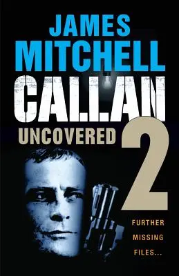 Callan aufgedeckt Band 2 - Callan Uncovered Volume 2