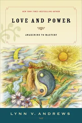 Liebe und Macht: Erwachen zur Meisterschaft - Love & Power: Awakening to Mastery