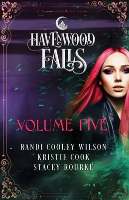Havenwood Falls Band Fünf - Havenwood Falls Volume Five