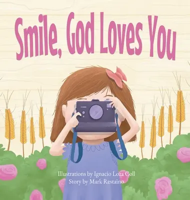 Lächle, Gott liebt dich - Smile, God Loves You