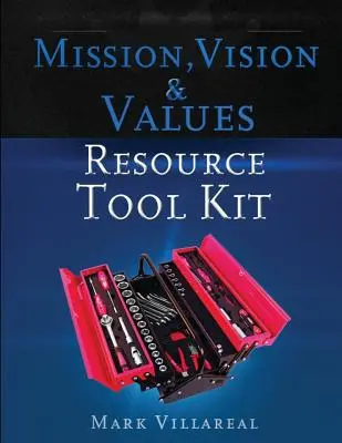 Ressourcenkit Mission, Vision und Werte - Mission, Vision & Values Resource Tool Kit