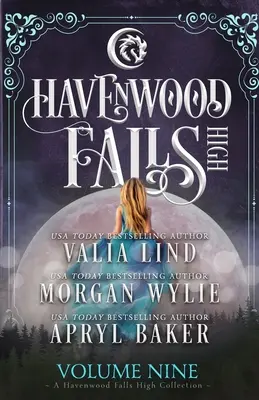 Havenwood Falls High Band Neun: Eine Havenwood Falls High Sammlung - Havenwood Falls High Volume Nine: A Havenwood Falls High Collection