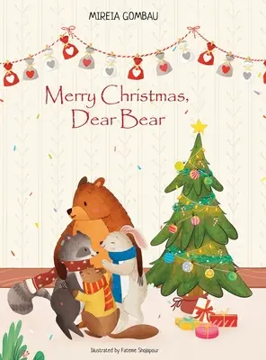 Fröhliche Weihnachten, lieber Bär - Merry Christmas, Dear Bear