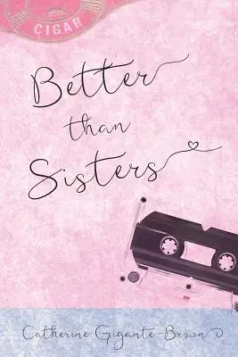 Besser als Schwestern - Better than Sisters