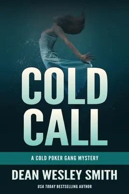 Cold Call: Ein Geheimnis der Cold Poker Gang - Cold Call: A Cold Poker Gang Mystery