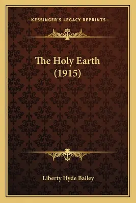 Die heilige Erde (1915) - The Holy Earth (1915)