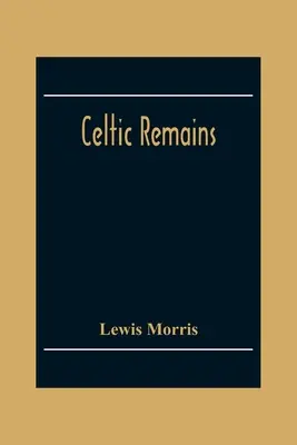 Keltische Überreste - Celtic Remains