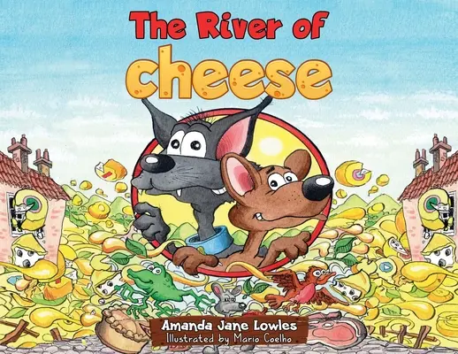 Der Fluss des Käses - The River of Cheese