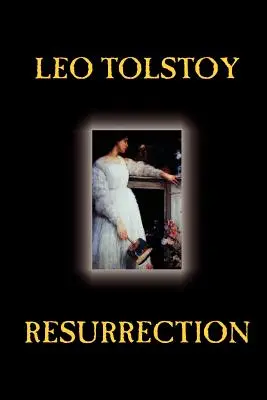 Auferstehung von Leo Tolstoi, Belletristik, Klassiker, Literatur - Resurrection by Leo Tolstoy, Fiction, Classics, Literary