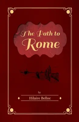 Der Weg nach Rom - The Path to Rome