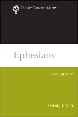 Epheser: Ein Kommentar - Ephesians: A Commentary