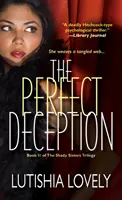 Perfekte Täuschung - Buch II der Shady Sisters Trilogie - Perfect Deception - Book II of the Shady Sisters Trilogy