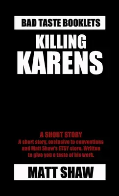 Tötende Karen - Killing Karens