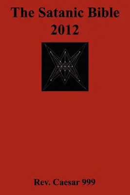 Die Satanische Bibel 2012 - The Satanic Bible 2012