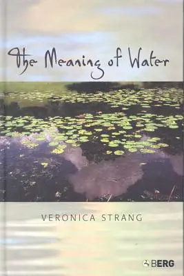 Die Bedeutung des Wassers - The Meaning of Water