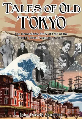 Geschichten aus dem alten Tokio - Tales of old Tokyo