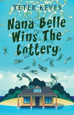 Nana Belle gewinnt die Lotterie - Nana Belle Wins The Lottery