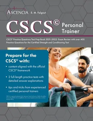 CSCS Practice Questions Test Prep Book 2021-2022: Exam Review mit über 400 Übungsfragen für den Certified Strength and Conditioning Test - CSCS Practice Questions Test Prep Book 2021-2022: Exam Review with over 400 Practice Questions for the Certified Strength and Conditioning Test
