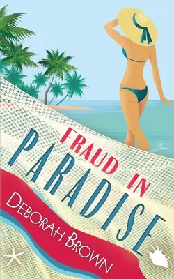 Betrug im Paradies - Fraud in Paradise