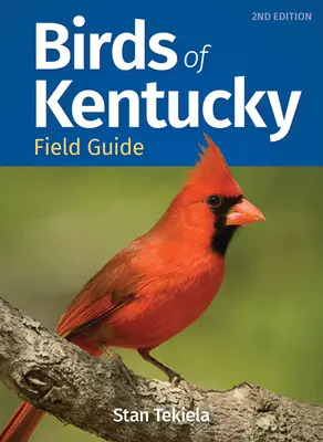 Vögel von Kentucky Feldführer - Birds of Kentucky Field Guide