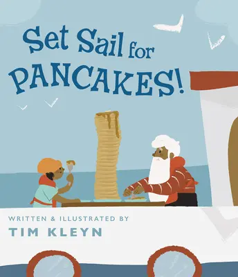 Segel setzen für Pfannkuchen! - Set Sail for Pancakes!
