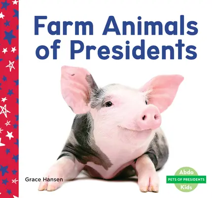 Nutztiere der Präsidenten - Farm Animals of Presidents